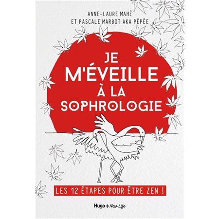 Je m'éveille à la sophrologie