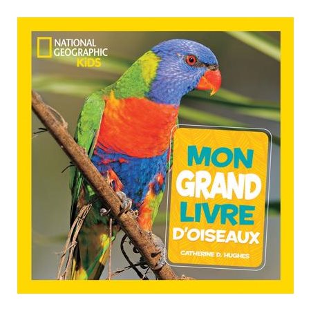 Mon grand livre d'oiseaux