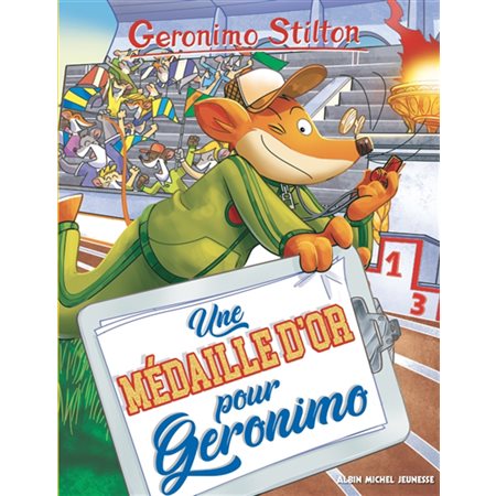 Geronimo Stilton #96 Une médaille d'or pour Geronimo