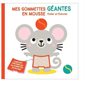 Mes gommettes géantes en mousse Souris