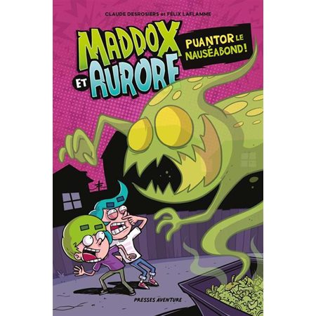 Maddox et Aurore Puantor le nauséabond !