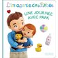 Une journée avec papa