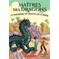 Maîtres des dragons #17 La forteresse du dragon de la Pierre