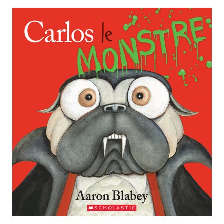 Carlos le monstre