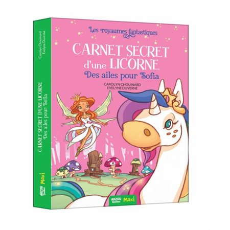 Carnet secret d'une licorne #2 Des ailes pour Sofia