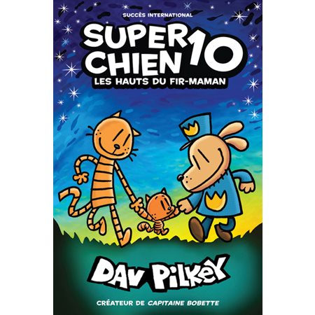 Super Chien #10 Les hauts du fir-maman