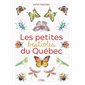 Les petites bestioles du Québec
