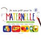 Je suis prêt pour la maternelle