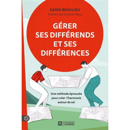 Gérer ses différends et ses différences