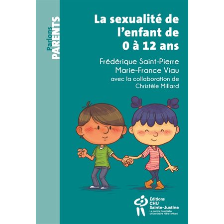 La sexualité de l'enfant de 0 à 12 ans