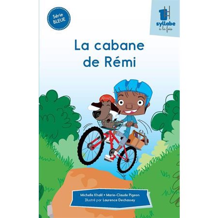 La cabane de Rémi