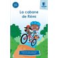 La cabane de Rémi - Série bleue