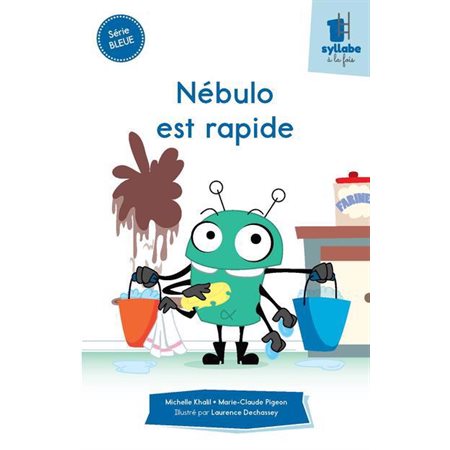 Nébulo est rapide - Série bleue