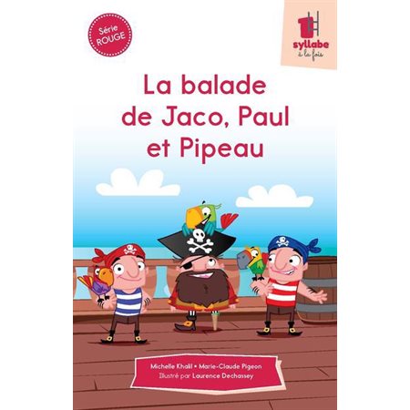 La balade de Jaco, Paul et Pipeau