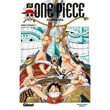 One Piece #15 Droit devant !!