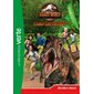 Dernière chance, Tome 5, Jurassic World