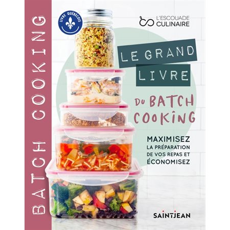 Le grand livre du batch cooking