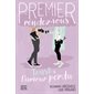 Premier rendez-vous #4 Toast à l'amour perdu