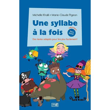 Une syllabe à la fois - coffret Série bleue