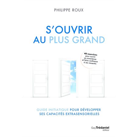 S'ouvrir au plus grand
