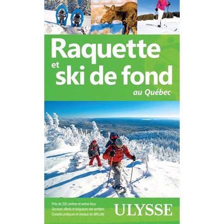 Raquette et ski de fond au Québec