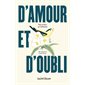 D'amour et d'oubli