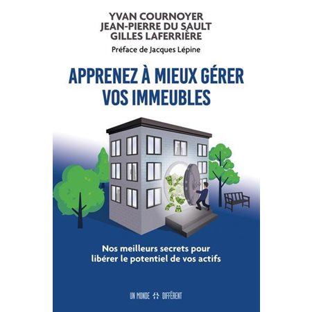 Apprenez à mieux gérer vos immeubles