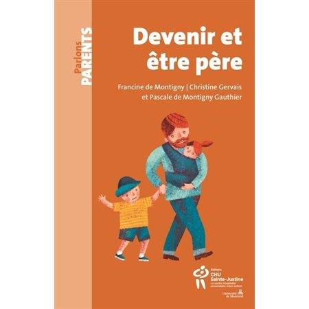 Devenir et être père