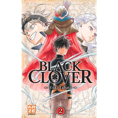 Black Clover #2 Le défenseur