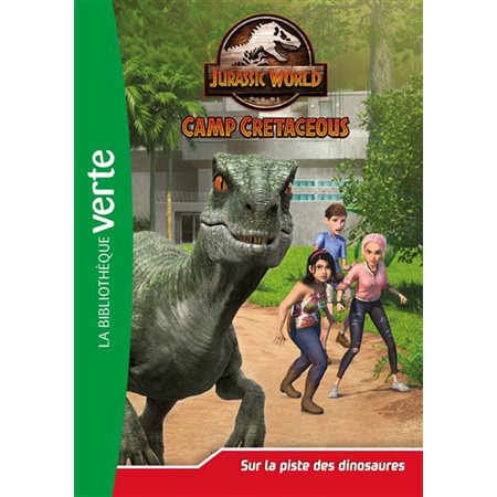 Jurassic World #3 Sur la piste des dinosaures