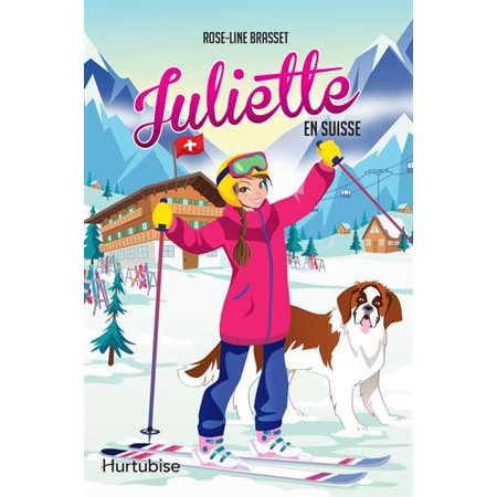 Juliette en Suisse