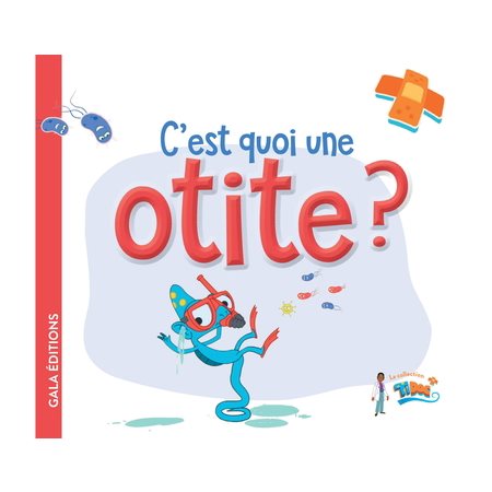 C'est quoi une otite ?