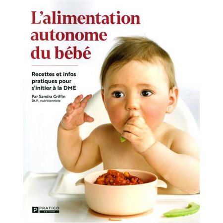 L'alimentation autonome du bébé