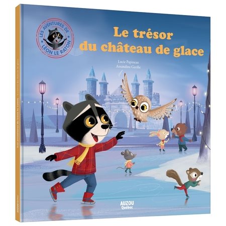 Les aventures de Léon le raton Le trésor du château de glace