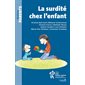 La surdité chez l'enfant