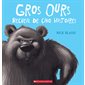 Gros ours recueuil de cinq histoires