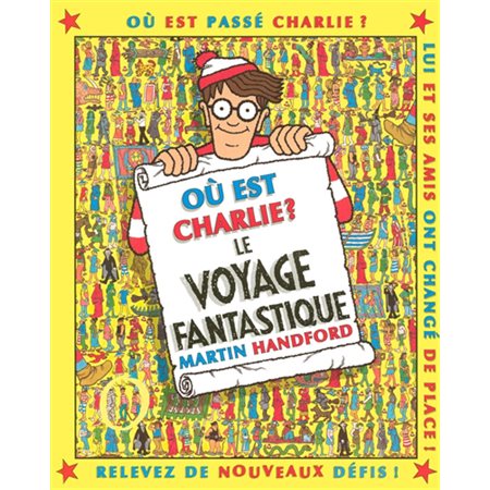 Où est Charlie ? Le voyage fantastique