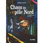 Chaos au pôle Nord