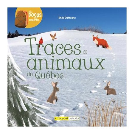 Traces et animaux du Québec