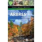 Arbres du Québec et de l'est de l'Amérique du Nord
