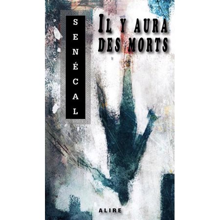 Il y aura des morts