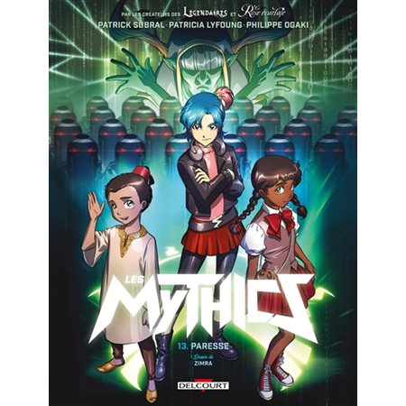 Les mythics #13 Paresse