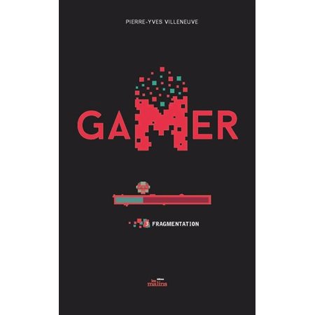 Gamer #3 Fragmentation