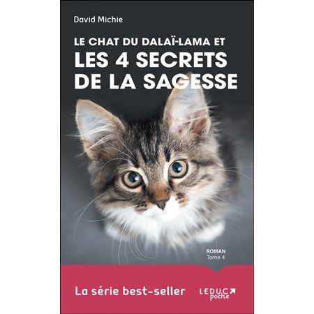 Le chat du dalaï-lama et les 4 secrets de la sagesse, # 4, Le chat du dalaï-lama