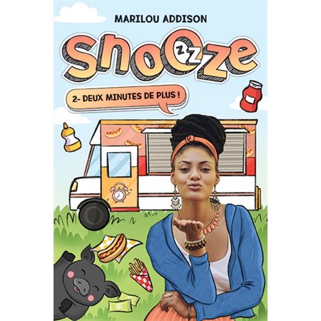 Deux minutes de plus!, Tome 2, Snooze