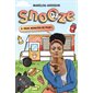 Deux minutes de plus!, Tome 2, Snooze Deux minutes de plus!, Tome 2, Snooze