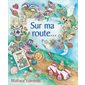 Sur ma route...