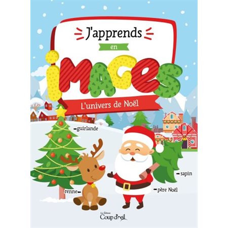 J'apprends en images, L'univers de Noël