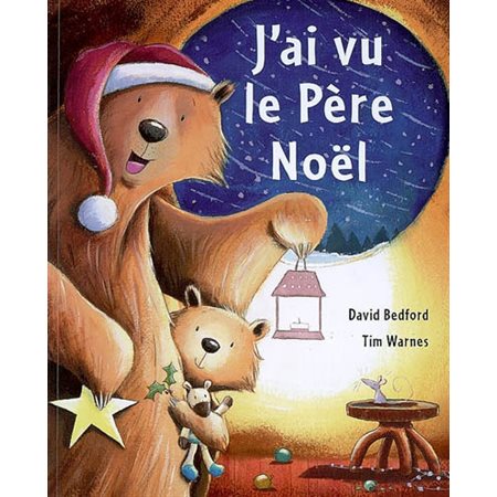 J'ai vu le Père Noël