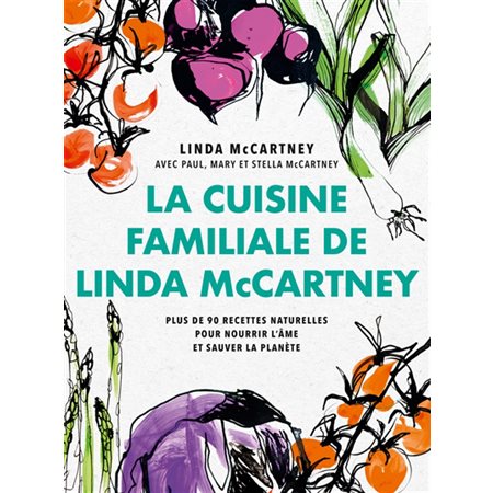 La cuisine familiale de Linda McCartney